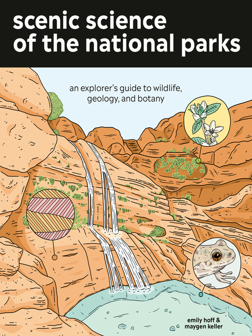 Title details for Scenic Science of the National Parks by Emily Hoff - Wait list